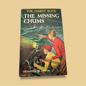 The Hardy Boys: The Missing Chums - Classic Adventure Book 1962 Hardcover Book 4